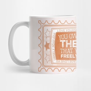 You Owe Yourself Love Stamp [sun] Mug